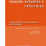 Informe sistemático económico-financiero para universidades