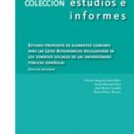 Estudio-propuesta de elementos comunes para las leyes autonómicas reguladoras de los consejos sociales de las universidades públicas españolas