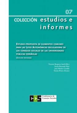 Estudio-propuesta de elementos comunes para las leyes autonómicas reguladoras de los consejos sociales de las universidades públicas españolas