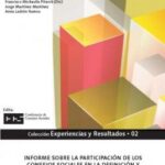 Informe sobre la participación de los consejos sociales en la definición y seguimiento de la oferta académica de las universidades españolas